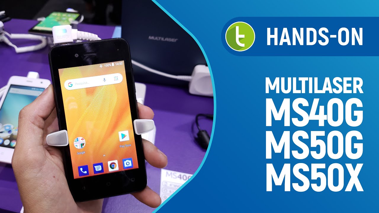 Multilaser aposta alto no Android Go com MS40G, MS50G e MS50X