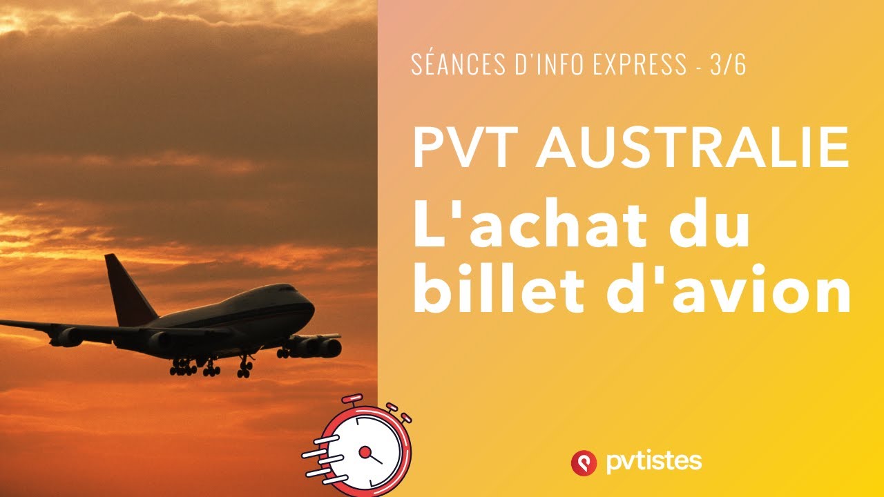 🇦🇺 10 minutes sur le PVT Australie : l'achat du billet d'avion ✈️