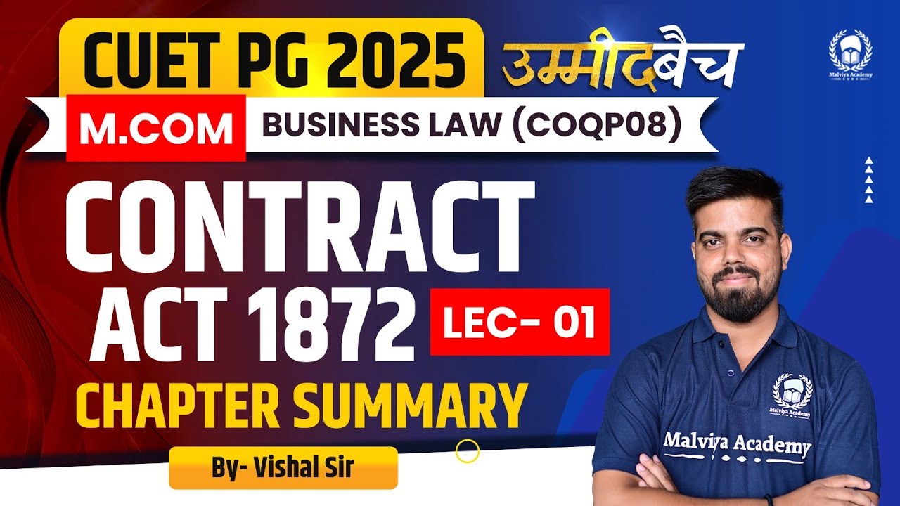 CUET PG 2025 M. Com | Business Law : Contract act 1872 Part 01 | UMMEED Batch