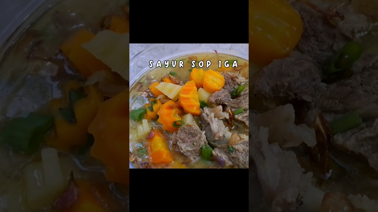 RESEP SAYUR SOP IGA SAPI