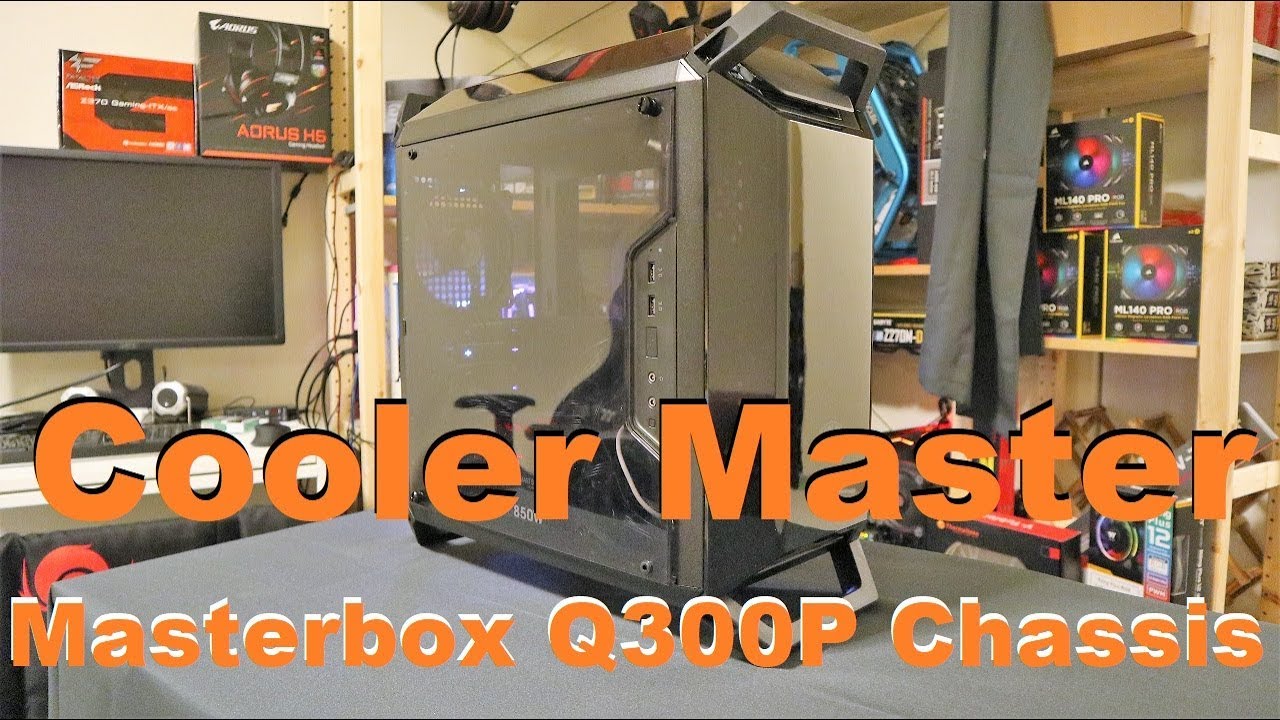 Carry your Gaming Rig around anytime, anywhere - Cooler Master Masterbox Q300P Chassis