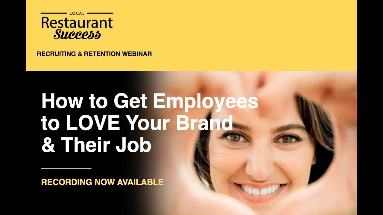 Local Restaurant Success Webinar: Recruitment And Retention