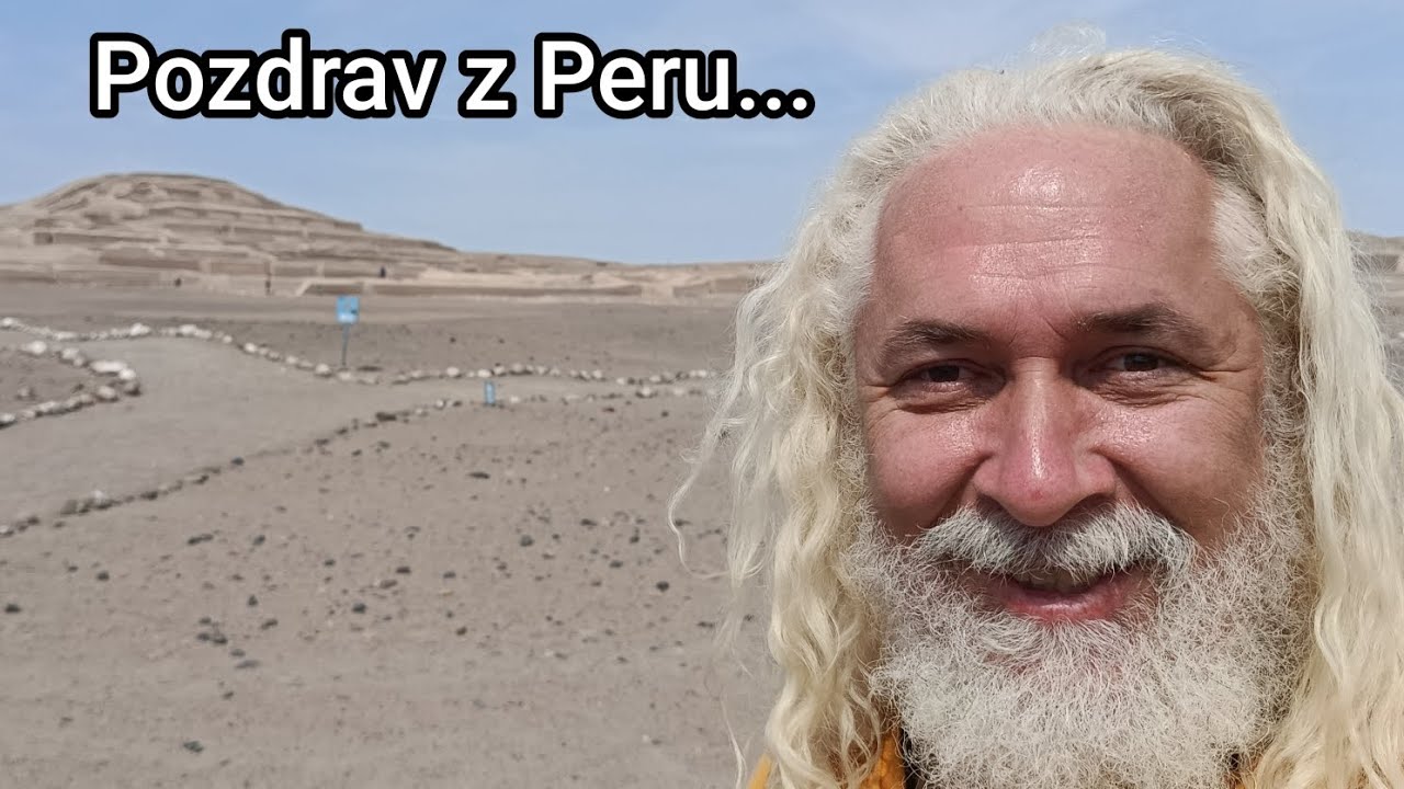 Dôležité posolstvo a pozdrav z Peru...
