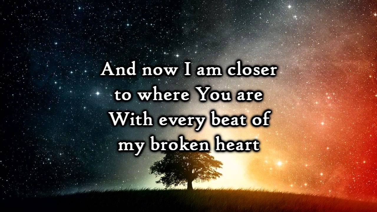 Hawk Nelson - Every beat of my broken heart - Lyrics