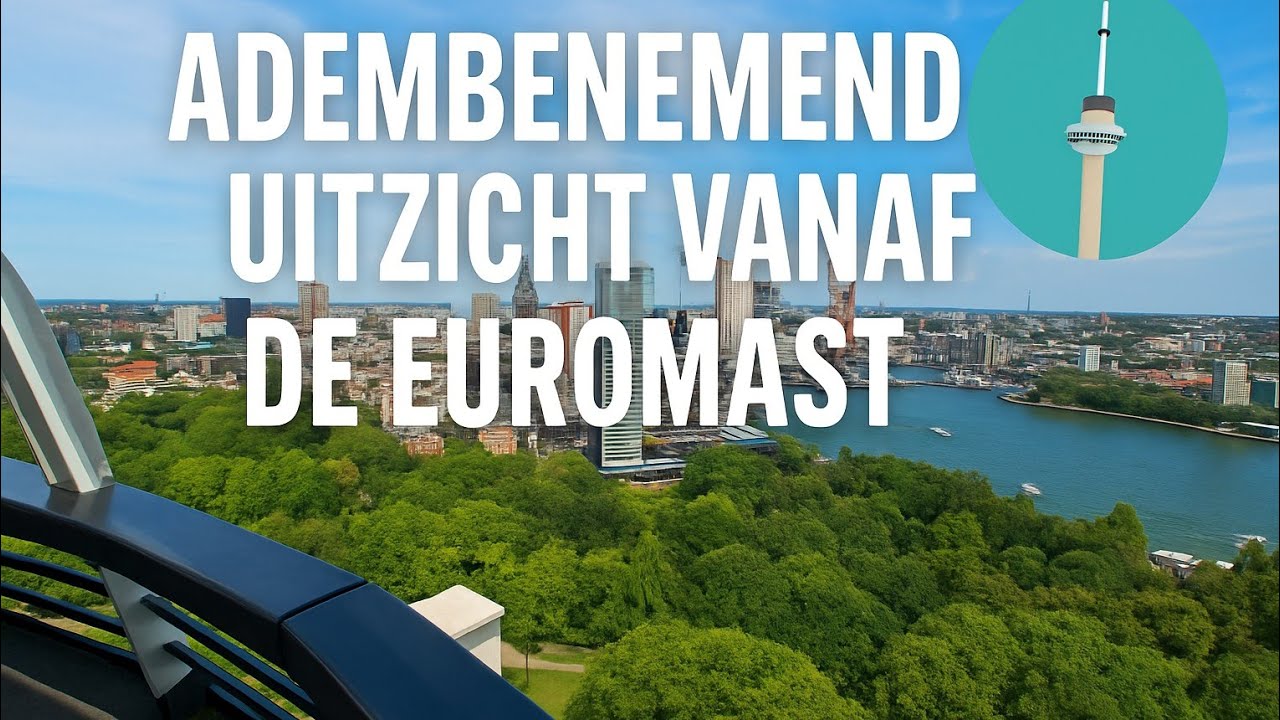 Bezoek aan de Euromast in Rotterdam &ndash; Uitzicht vanaf alle niveaus! 🏙️✨