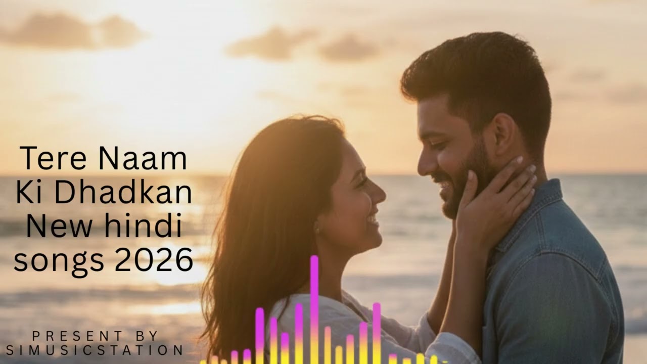 Tere Naam Ki Dhadkan| Hindi New Love Song 2026#egypt
