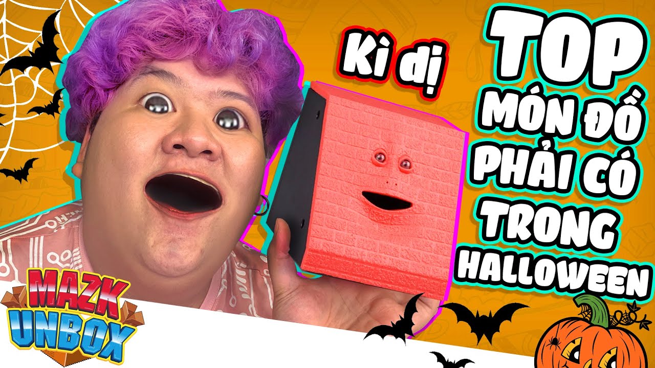 TOP 10 MÓN ĐỒ KỲ DỊ PHẢI CÓ TRONG HALLOWEEN (Mazk Unbox #1)