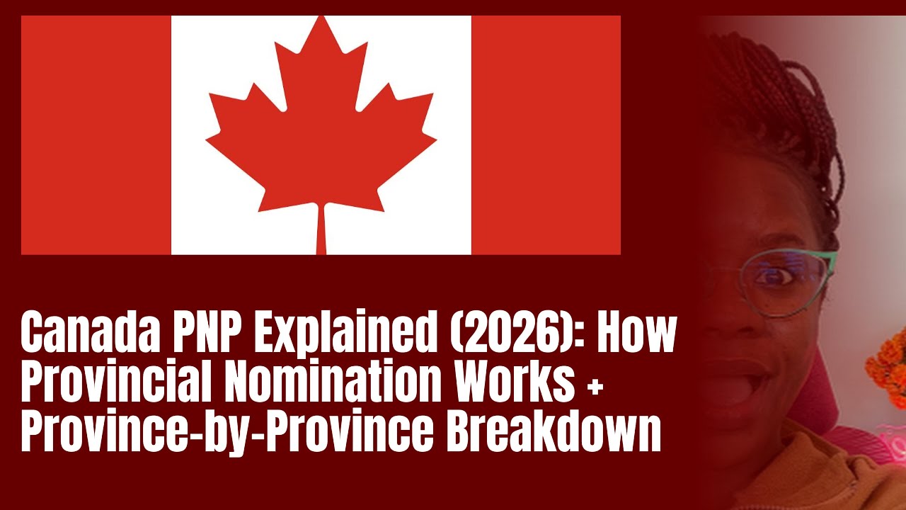 Canada PNP Explained (2026): How Provincial Nomination Works + Province-by-Province Breakdown