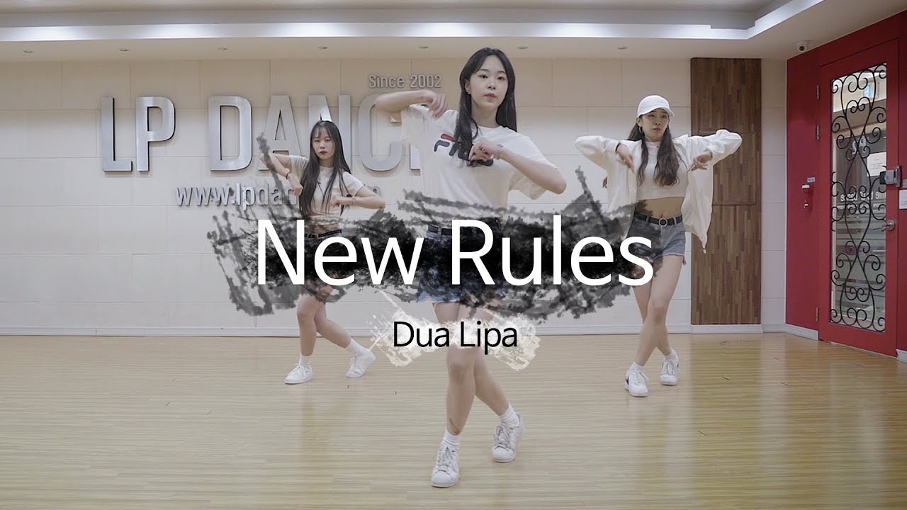 New Rules - Dua Lipa / LP DANCE&VOCAL Audition Class /LP댄스&보컬 오디션반