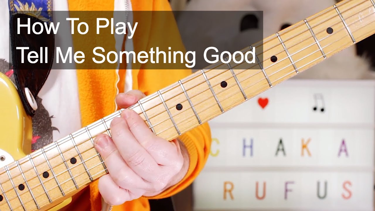 'Tell Me Something Good' Rufus & Chaka Khan Guitar Lesson