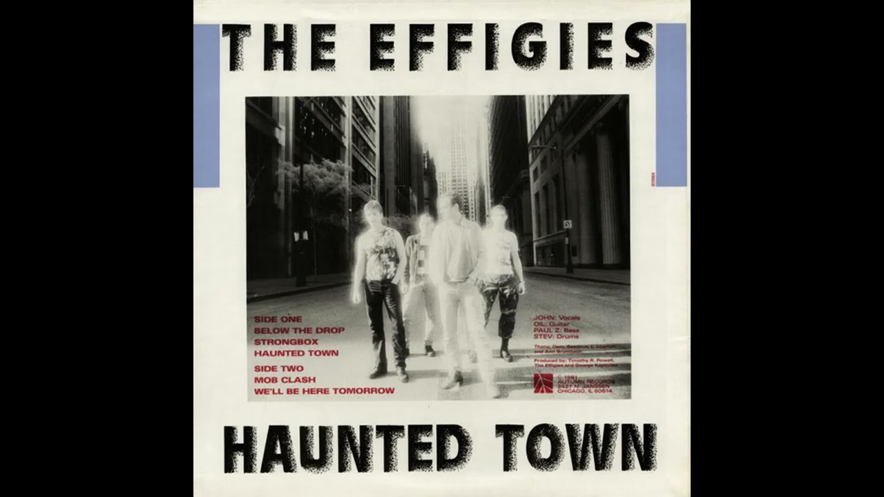 The Effigies - Haunted Town 12'' EP (1981)