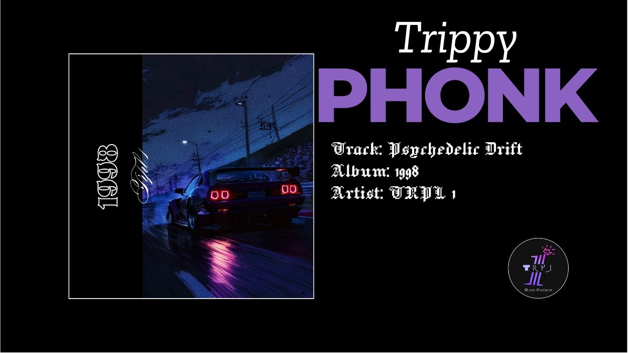 TRPL 1 - Psychedelic Drift [1998] (Official Visualizer) | Trippy Phonk