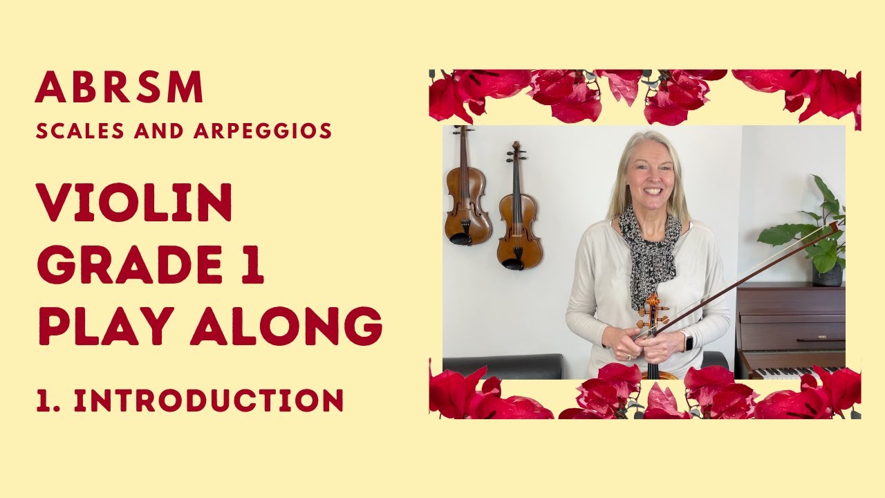 ABRSM Violin Grade 1 Scales and Arpeggios 1. Introduction