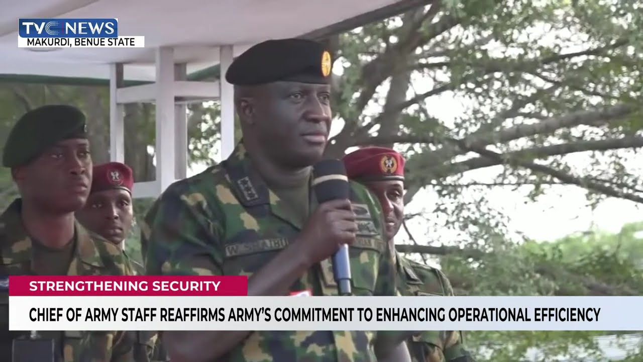 COAS Reaffirms  Army's Commitment To Enhancing Operational Efficiency