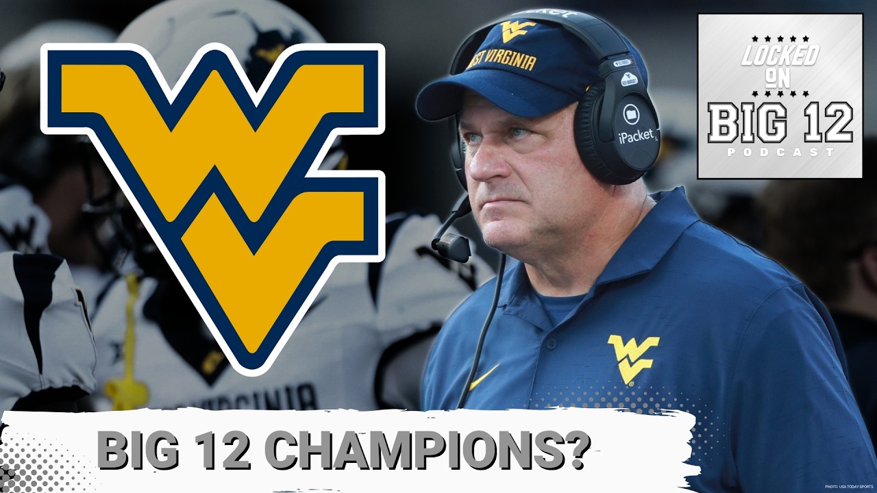 WOW: SHOCKING West Virginia Football Prediction, KNOCK OFF BYU, Texas Tech In Big 12 Football?