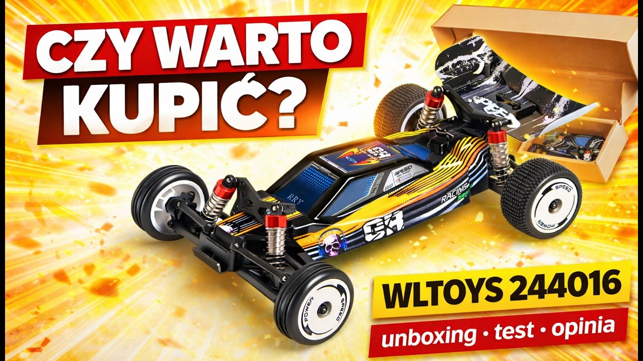 CZY WARTO KUPIĆ? TANIE auto RC Wltoys 244016 | unboxing, test i opinia #Wltoys244016