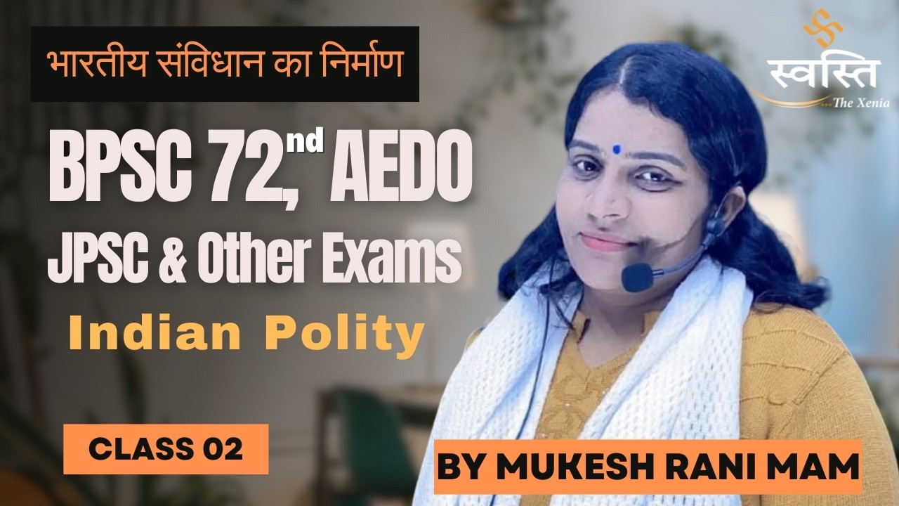 Indian Polity for BPSC AEDO, JPSC & Other Exam by Mukesh Rani Mam