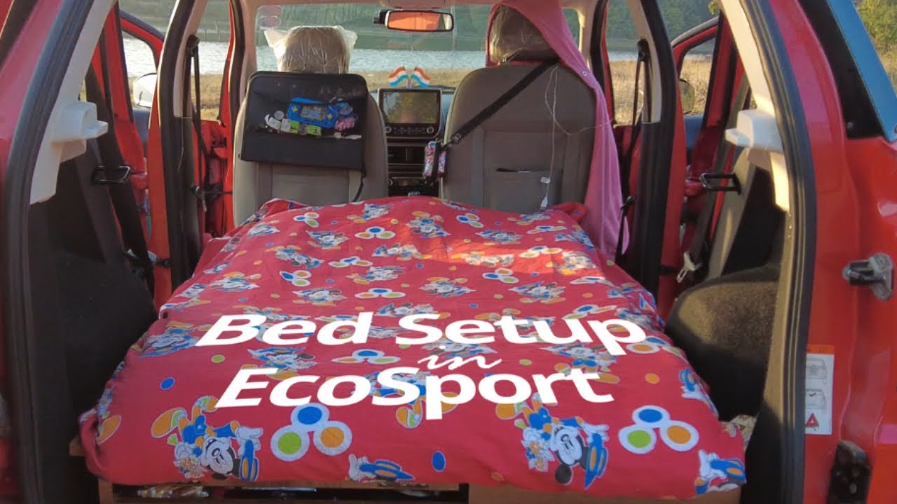 Bed Setup in Ford Ecosport | Bed Setup for Car Camping India