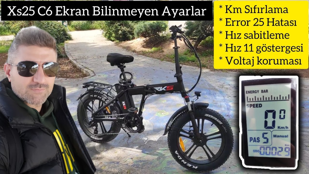 Xs25 Elektrikli Bisiklet Bilinmeyen Ekran ayarları C6 Ekran,Error 25, Km Sıfırlama,Hız sabitleme RKS