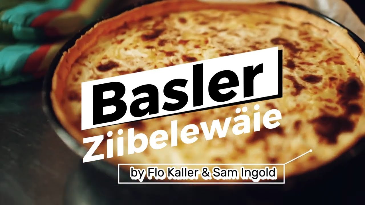 BASLER ZIIBELEWÄIE — by Flo Kaller & Sam Ingold — Kochrezept zur Basler Fasnacht