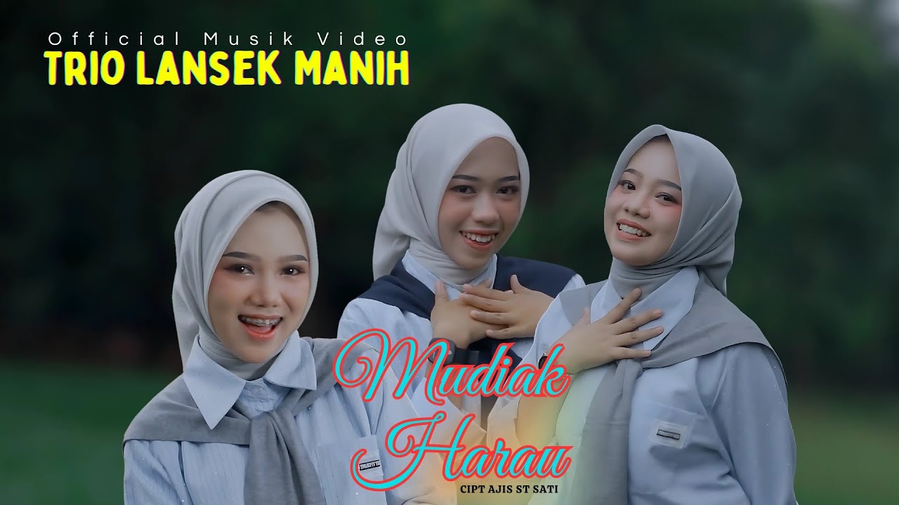 Trio Lansek Manih - Mudiak Harau (Official Music Video)