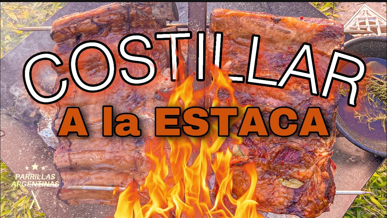 COSTILLAR a la Estaca (3 horas) | Parrillas Argentinas.