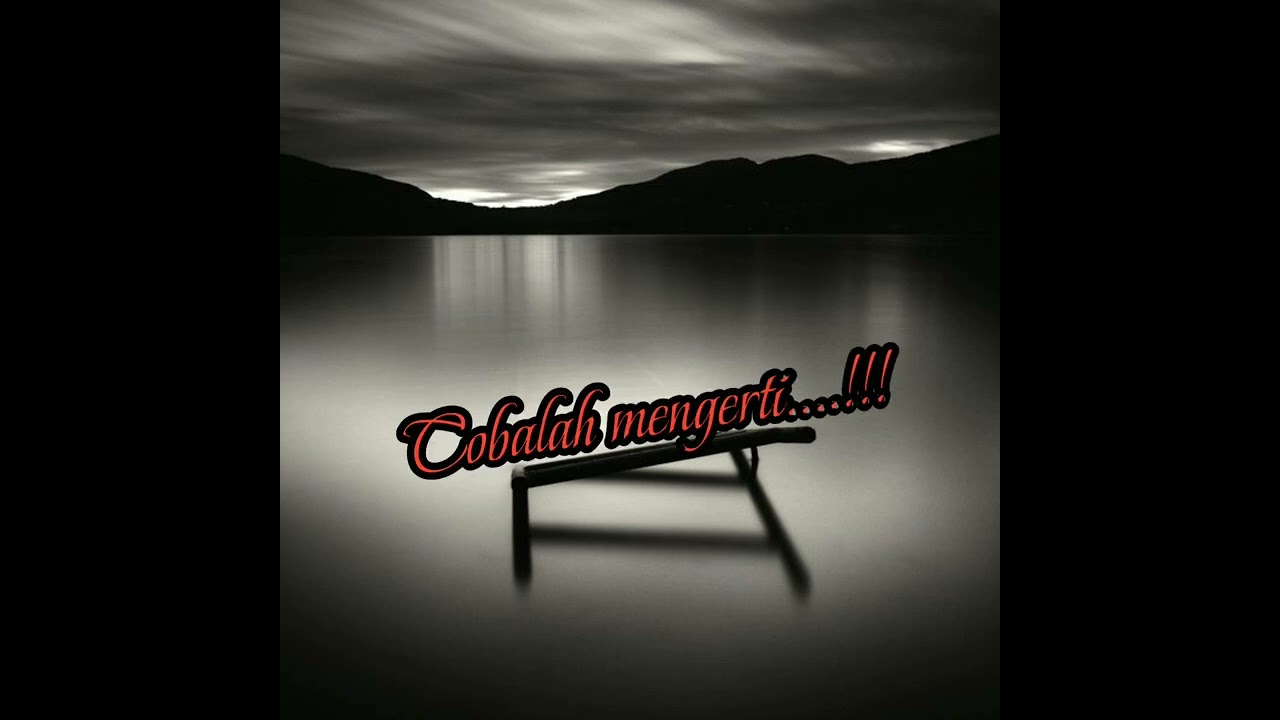Judul : COBALAH MENGERTI