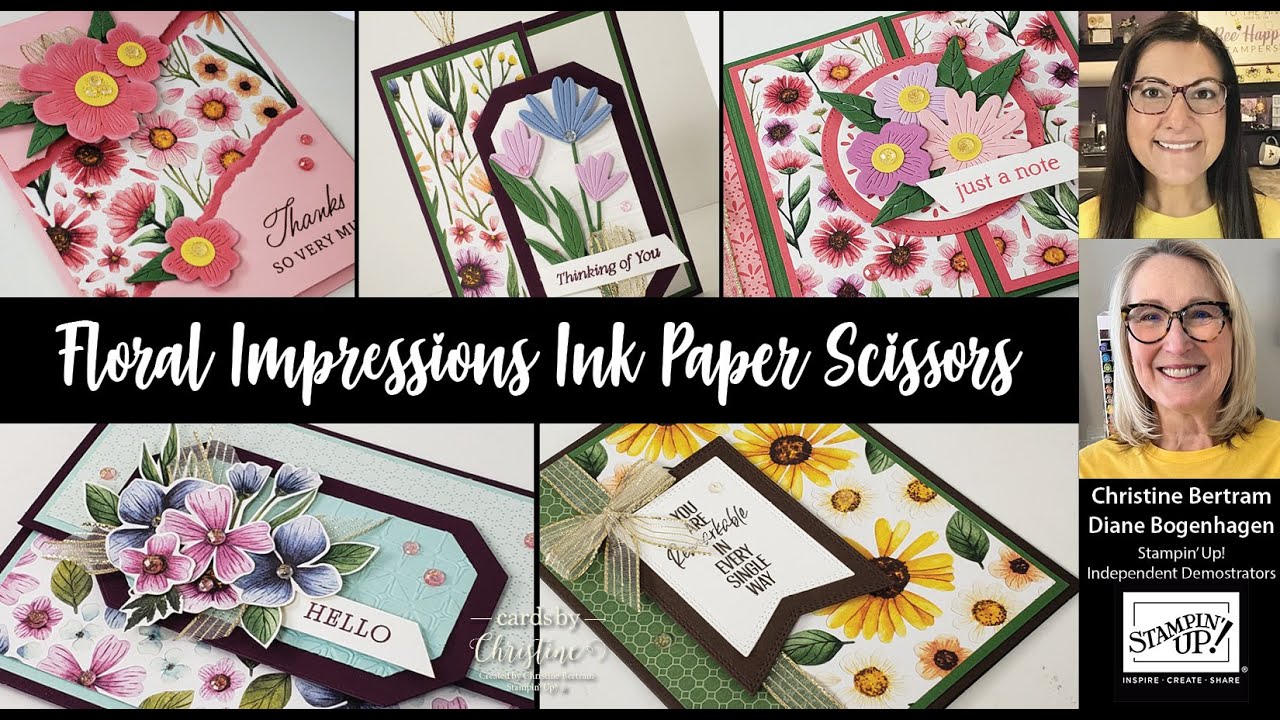 Ink Paper Scissors featuring Floral Impressions with Cards by Christine