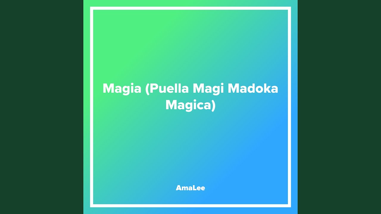 Magia (Puella Magi Madoka Magica)