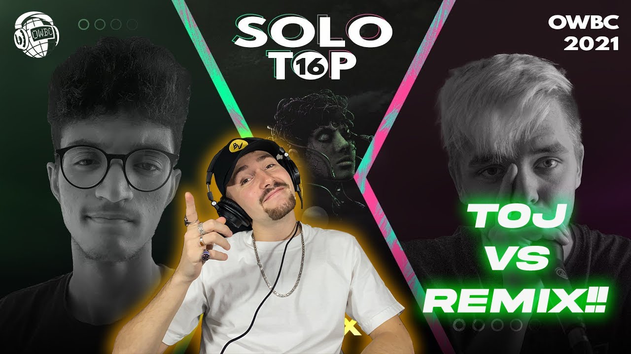 LIVE REACTION: REMIX vs TOJ | OWBC 2021 Solo Battle (feat. Fenetix)