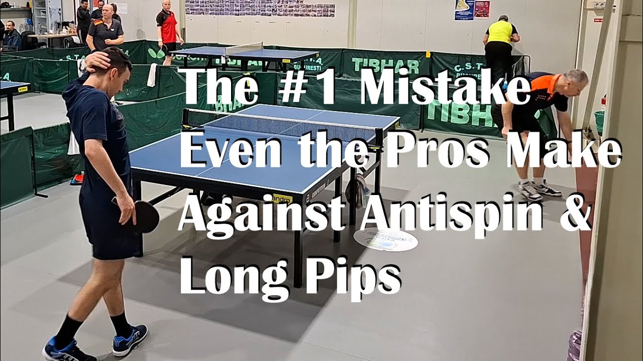 The Mistake Even the Pros Make Against Antispin & Long Pips
