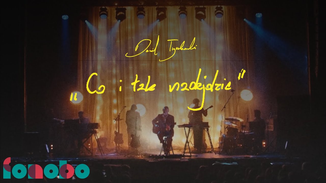 Dawid Tyszkowski - Co i tak nadejdzie (już raczej nie wróci tour Live)