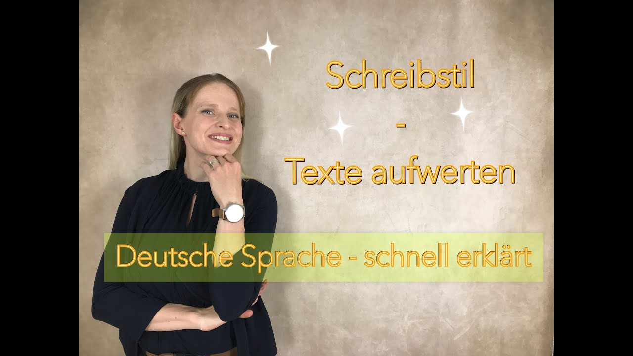 Der Schreibstil - Texte mit grammatikalischen Tricks aufwerten B2/C1