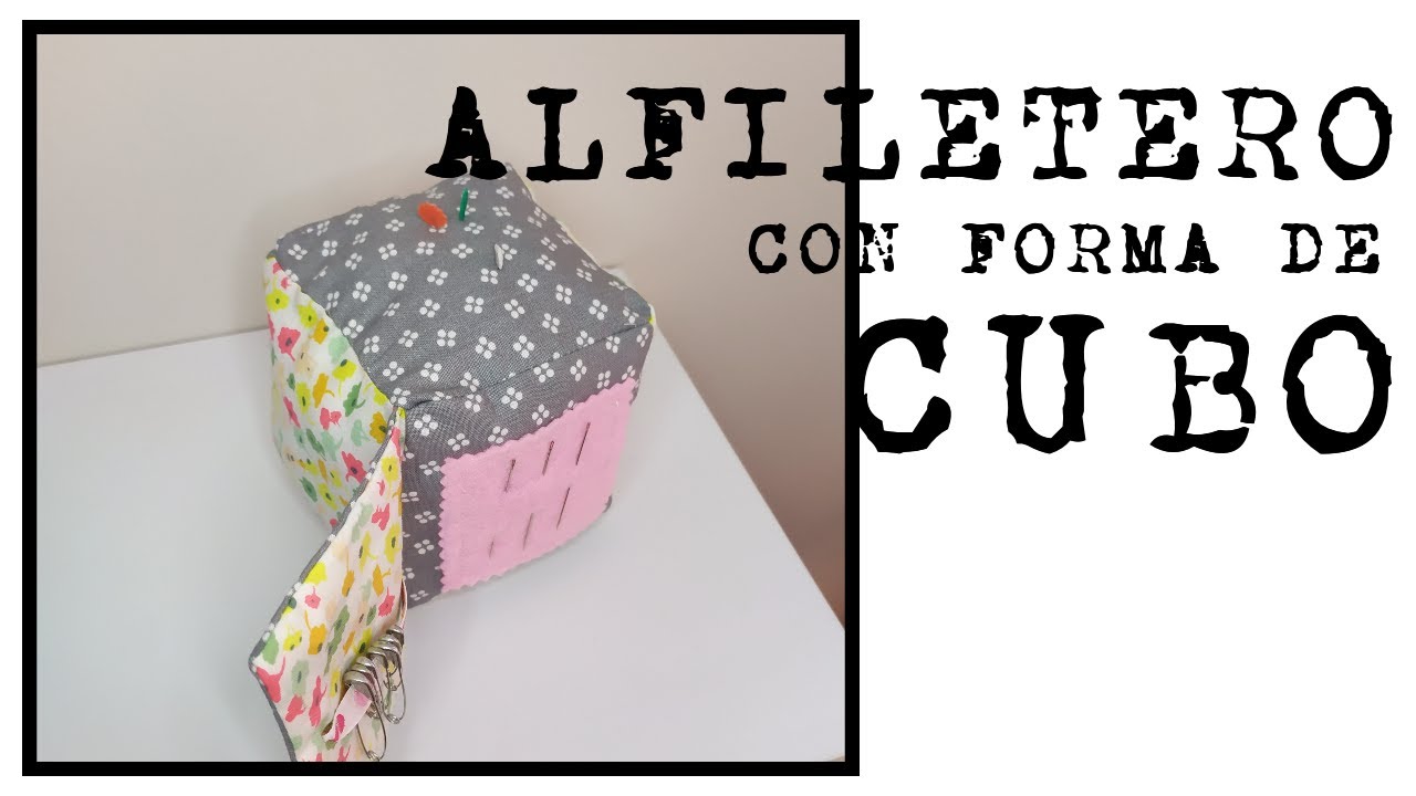 Alfiletero con forma de cubo. DIY