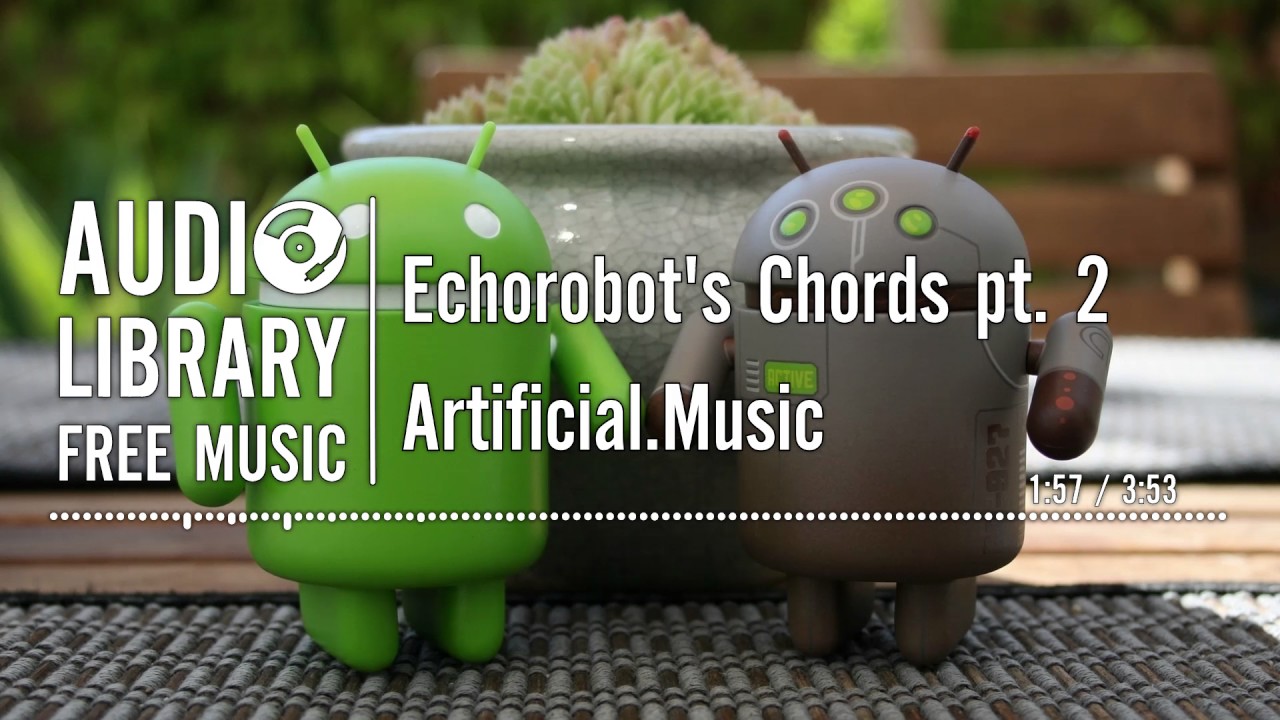 Echorobot's Chords pt. 2 - Artificial.Music