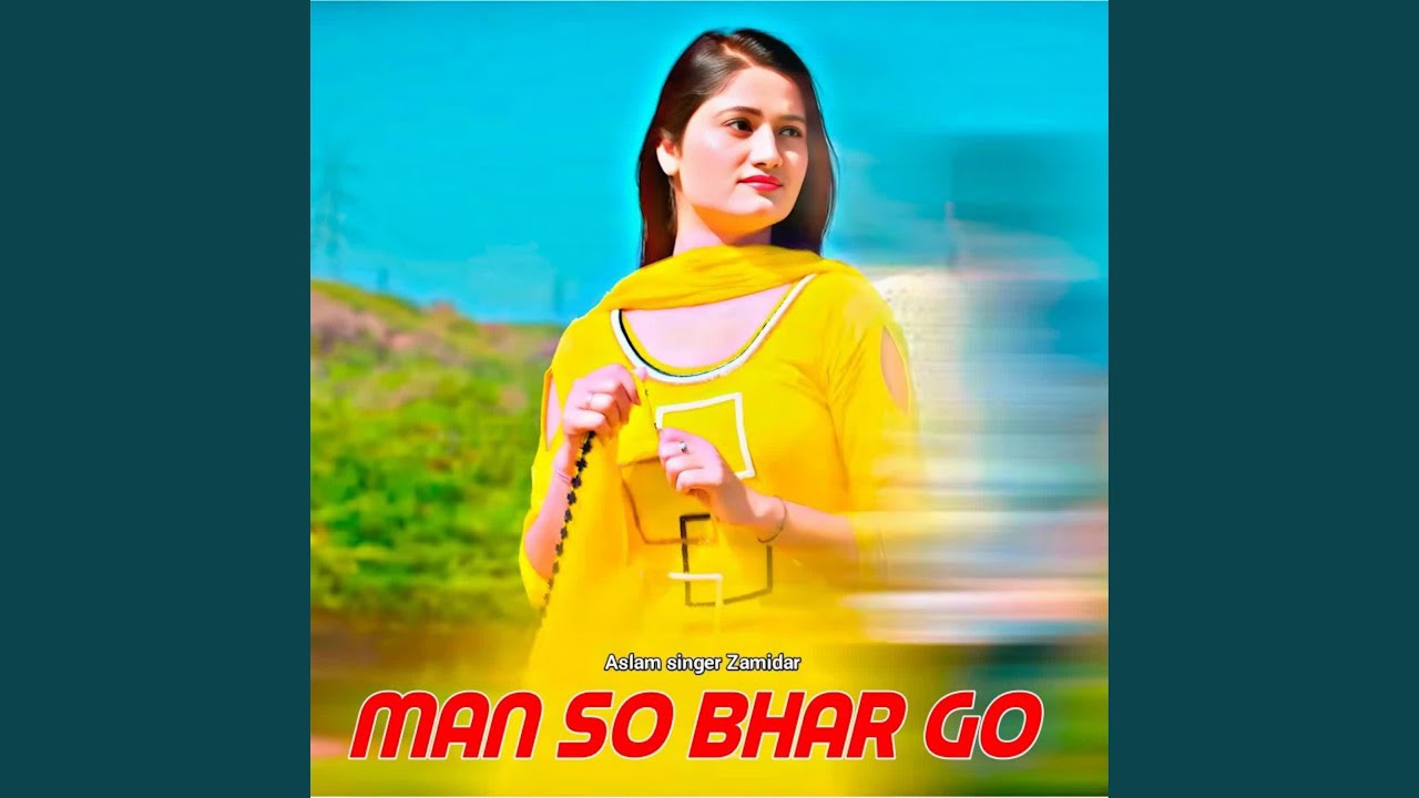 Man So Bhar Go