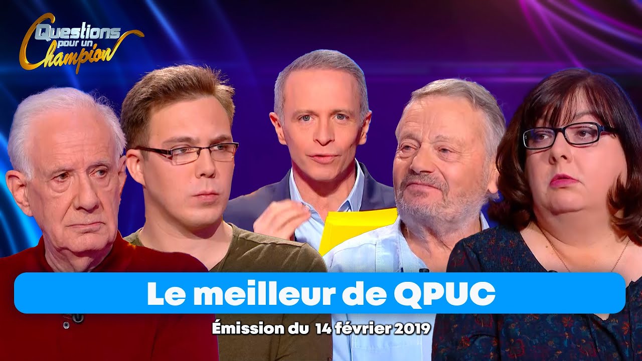 Emission Intégrale - Le Meilleur de Questions pour un Champion - 14 février 2019