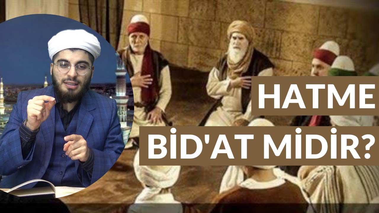 Hatme-i Hacegan Bid'at midir? - Hafız Abdullah G&uuml;rb&uuml;z