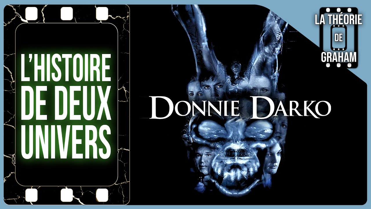 Donnie Darko - L'Histoire de Deux Univers