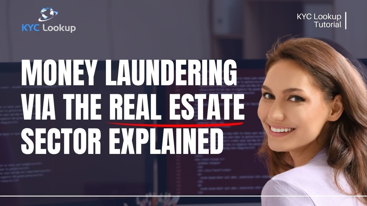 Money Laundering via the Real Estate Sector | The Risks of Money Laundering in Real Estate