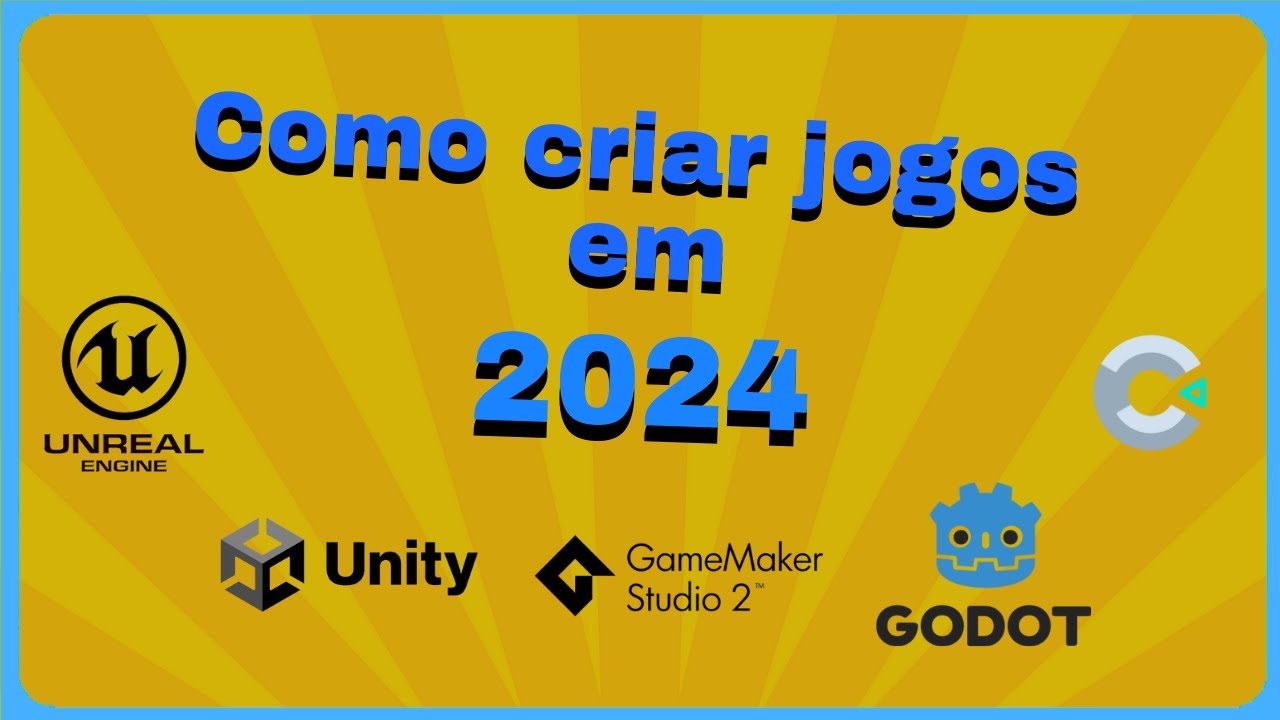 Qual ENGINE escolher para come&ccedil;ar a criar jogos 2024