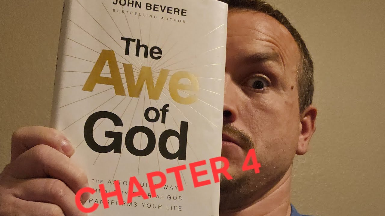 The Awe of God Chapter 4 God's Tangible Presence 