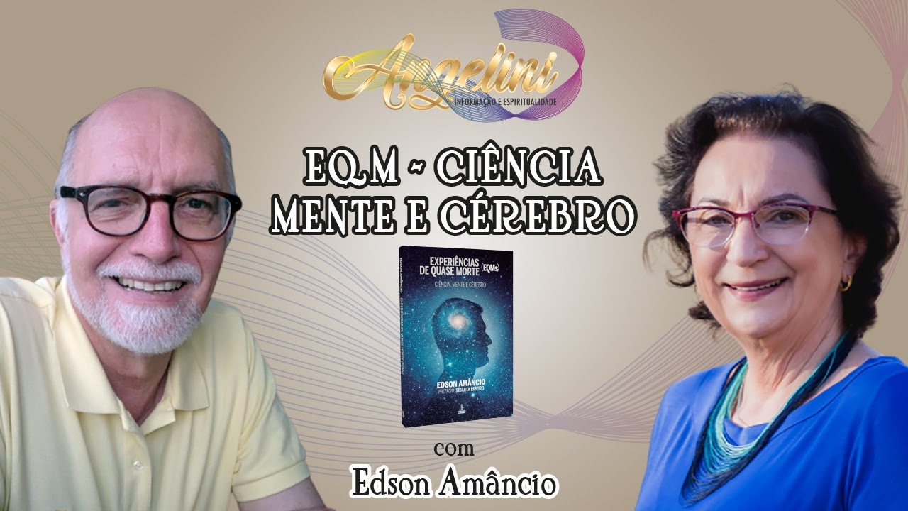 EQM - Ciência, Mente e Cérebro com Edson Amâncio