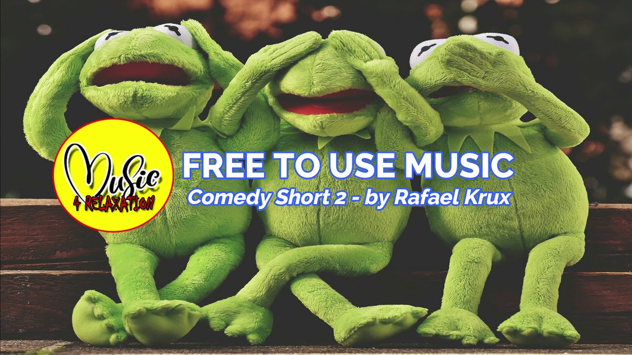 [FreeToUseMusic] Comedy Short 2 / Rafael Krux / Music4Relaxation
