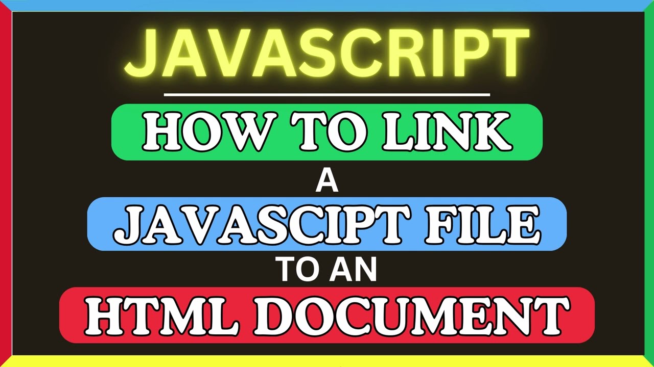 How To Link A JavaScript File To An HTML Document | Step-by-Step Tutorial