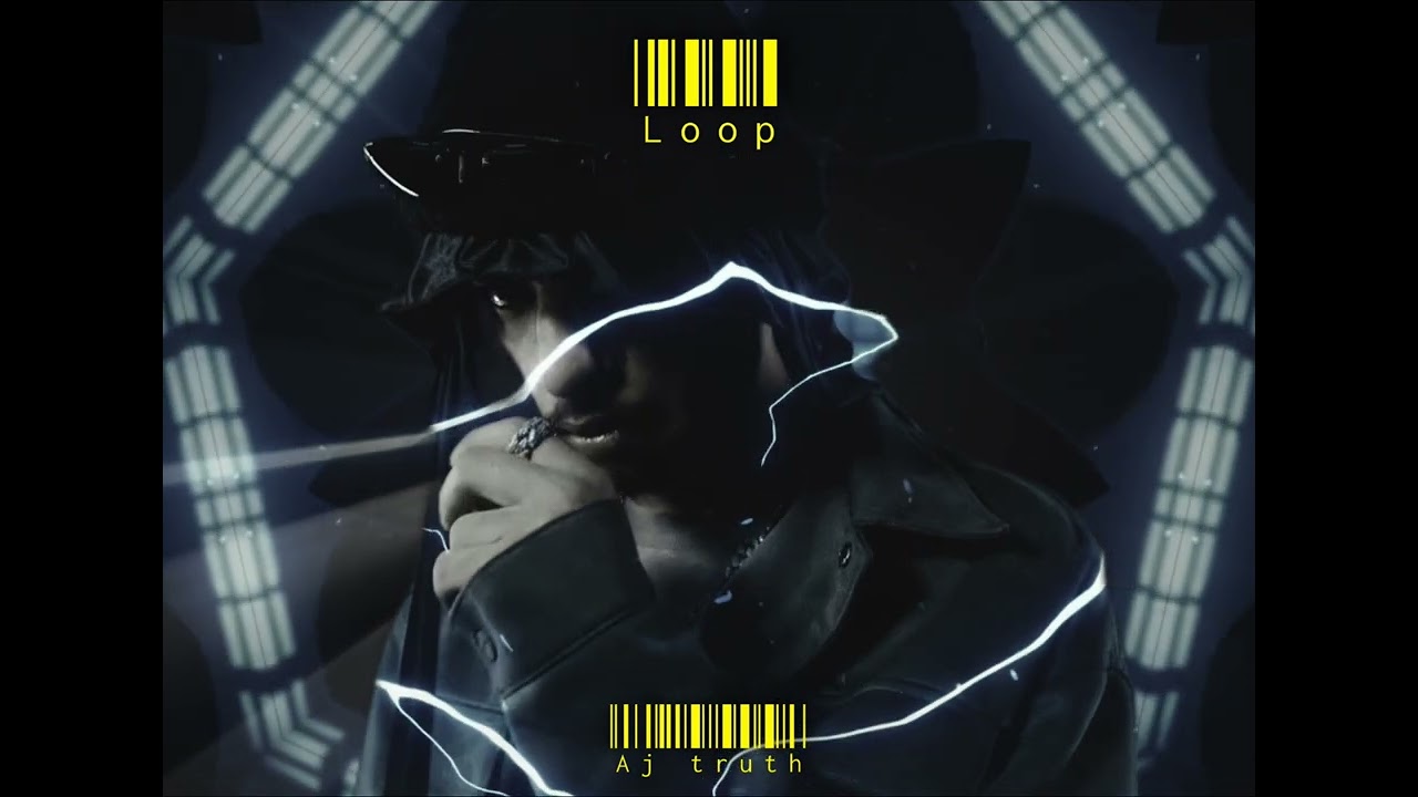 لوب - اي جيه تروث | loop - AJ TRUTH