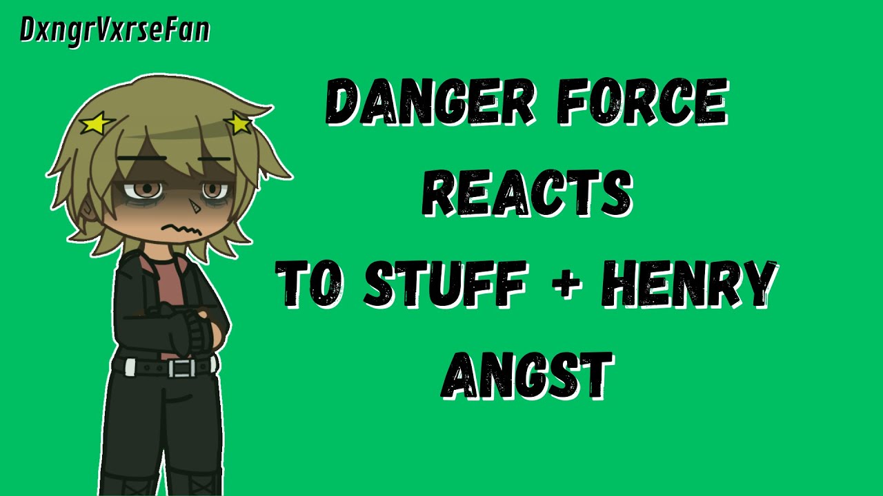 Danger Force reacts to stuff + Henry Angst