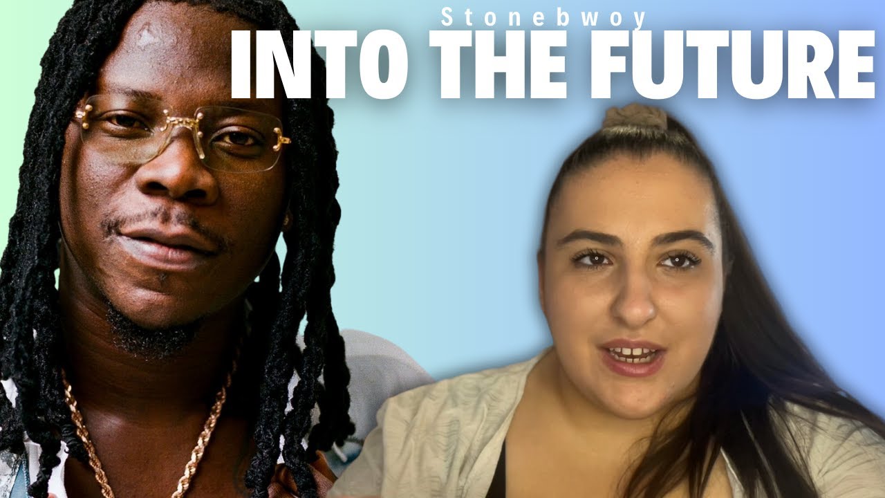Stonebwoy - Into The Future / Just Vibes Reaction