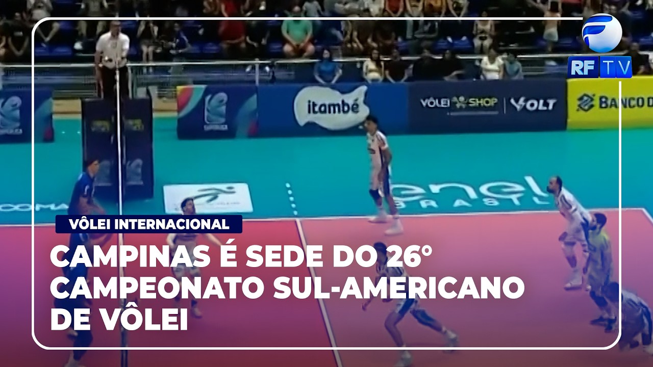 Ligados no Esporte - Campinas recebe 26° Campeonato Sul-Americano de Vôlei