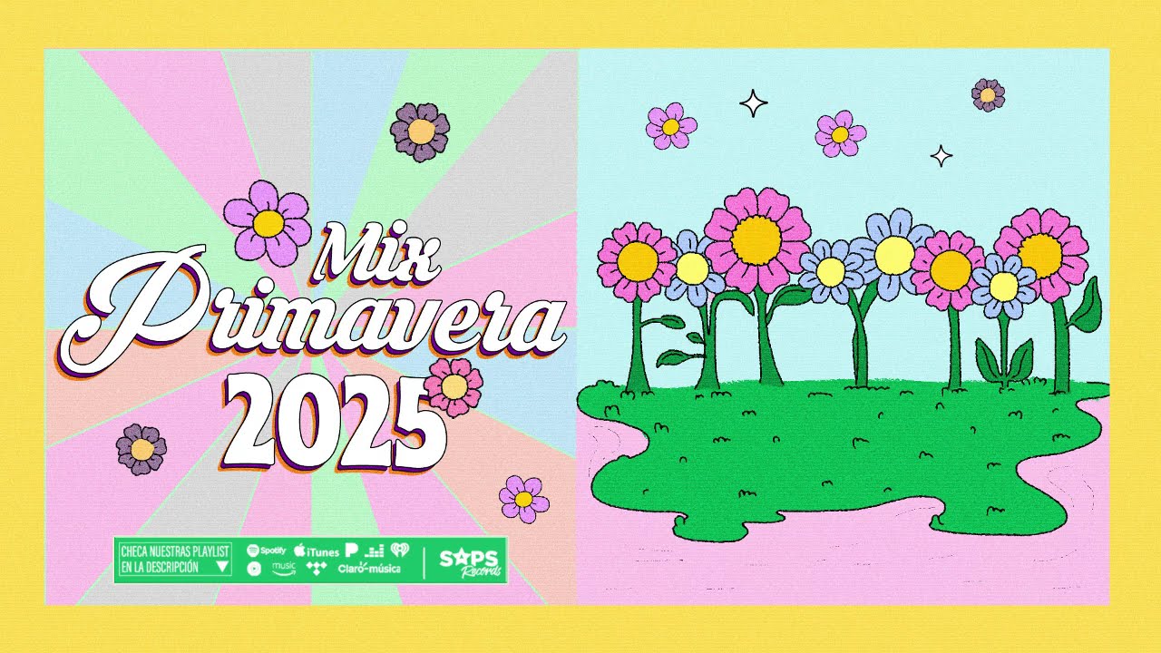 Mix Primavera 2025/Montón De Estrellas/Amor De Primavera
